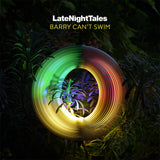 BARRY CAN'T SWIM – LATE NIGHT TALES: BARRY CAN'T SWIM (INDIE EXCLUSIVE YELLOW VINYL) - LP •