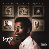 RICH HOMIE QUAN – LEGACY OF HITS - CD •