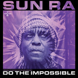 SUN RA – DO THE IMPOSSIBLE O.S.T. (PURPLE VINYL WITH BLURAY) - LP •