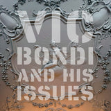 VIC BONDI & HIS ISSUES – VIC BONDI & HIS ISSUES (RED VINYL) - LP •