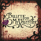BULLET FOR MY VALENTINE – BULLET FOR MY VALENTINE (OXBLOOD VINYL) - LP •