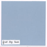 FIRST DAY BACK – FORWARD - TAPE •