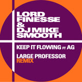 LORD FINESSE – KEEP IT FLOWING FT A.G. (LARGE PROFESSOR REMIX) - 7" •