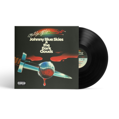 JOHNNY BLUE SKIES / DARK CLOUD MUTINY AFTER MIDNIGHT (BLACK) LP