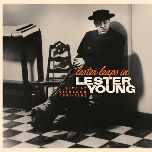YOUNG,LESTER – LESTER LEAPS IN: LIVE AT BIRDLAND 1951-52 (RSD BLACK FRIDAY 2025) - LP •