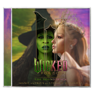 WICKED: FOR GOOD – SOUNDTRACK - CD •