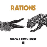 LOCKE,DILLON / LOCKE,PATEN – RATIONS - LP •