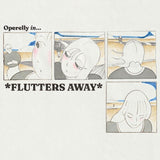 OPERELLY – FLUTTERS AWAY / HANDWRITING PRACTICE NO. 1 (CLEAR VINYL) - LP •