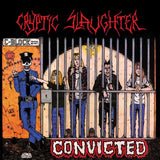 CRYPTIC SLAUGHTER – CONVICTED (BLACK ICE RED WHITE CYAN SPLATTER) - LP •