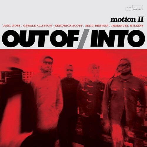 OUT OF/INTO – MOTION II - CD •