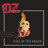 OZ – FIRE IN THE BRAIN (SILVER VINYL) - LP •