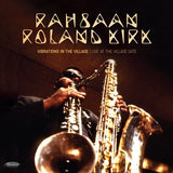 KIRK,RAHSAAN ROLAND – VIBRATIONS IN THE VILLAGE: LIVE AT THE VILLAGE GATE (RSD BLACK FRIDAY 2025) - LP •