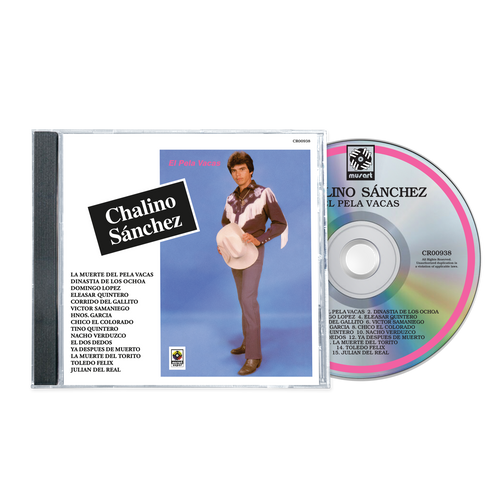 SANCHEZ,CHALINO – EL PELA VACAS - CD •