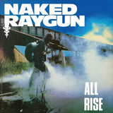 NAKED RAYGUN – ALL RISE (PLUTONIUM VINYL) - LP •