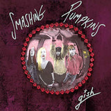 SMASHING PUMPKINS – GISH (180 GRAM BLACK 35TH ANNIVERSARY) - LP •
