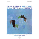 GETZ,STAN – JAZZ SAMBA ENCORE (VERVE ACOUSTIC SOUNDS SERIES) - LP •