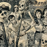 SULTANS – SHIPWRECKED (SPLATTER VINYL) - LP •