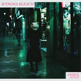 WYNONA BLEACH – ANIMAL STYLE (ENCHANTED NIGHT VINYL) - LP •