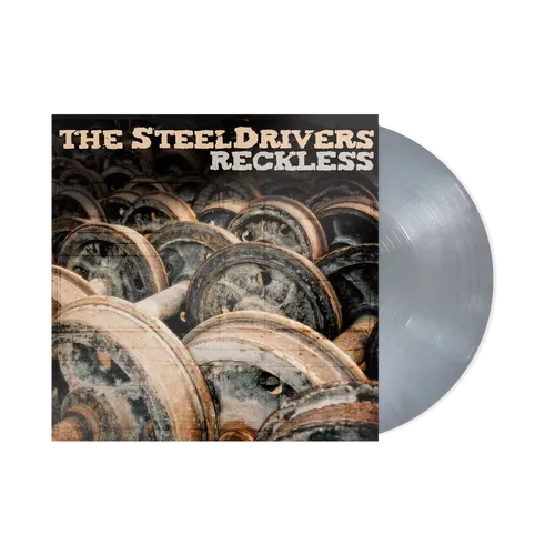 STEELDRIVERS – RECKLESS (SILVER VINYL) - LP •