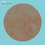 HOT CHIP – MADE IN THE DARK (DELUXE) - LP •