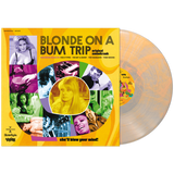 BLONDE ON A BUM TRIP – O.S.T. (CLEAR WITH ORANGE SWIRL) - LP •