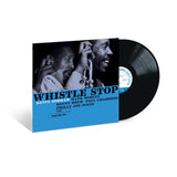 DORHAM,KENNY – WHISTLE STOP (BLUE NOTE CLASSIC VINYL) - LP •