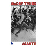 TYNER,MCCOY – ASANTE (BLUE NOTE TONE POET EDITION) - LP •