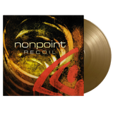 NONPOINT – RECOIL (180 GRAM GOLD VINYL) - LP •
