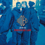 JODECI – FOREVER MY LADY (35TH ANNIVERSARY) - LP •