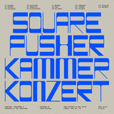 SQUAREPUSHER – KAMMERKONZERT (GATEFOLD) - LP •