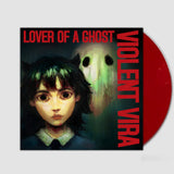 VIOLENT VIRA – LOVER OF A GHOST (RUBY WHITE MIST) - LP •