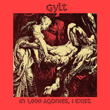 GYLT – IN 1000 AGONIES I EXIST (TRANSPARENT RED W/ BLACK SPLATTER) - 7" •