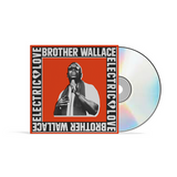 BROTHER WALLACE – ELECTRIC LOVE - CD •