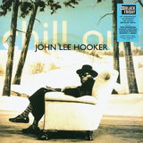 HOOKER,JOHN LEE – CHILL OUT (BLUE VINYL) (RSD BLACK FRIDAY 2025) - LP •