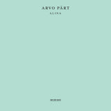 SPIVAKOV / BEZRODNY / SCHWALKE /  MALTER – ARVO PART: ALINA - LP •