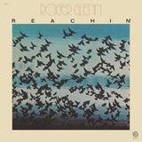 GLENN,ROGER – REACHIN' (JAZZ DISPENSARY TOP SHELF SERIES) - LP •