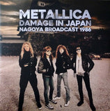 METALLICA – DAMAGE IN JAPAN NAGOYA 1986 - LP •