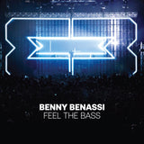 BENASSI,BENNY – FEEL THE BASS (LTD 180 GRAM) - LP •
