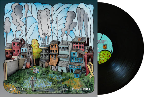 TAYLOR,CHAD QUINTET – SMOKE SHIFTER - LP •