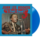 HOOKER,JOHN LEE – FEEL GOOD (BLUE VINYL) - LP •