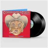 COMMANDER CODY AND HIS LOST PLANET AIRMEN – WE'VE GOT A LIVE ONE HERE (INDIE EXCLUSIVE) - LP •