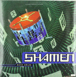 SHAMEN – BOSS DRUM - LP •