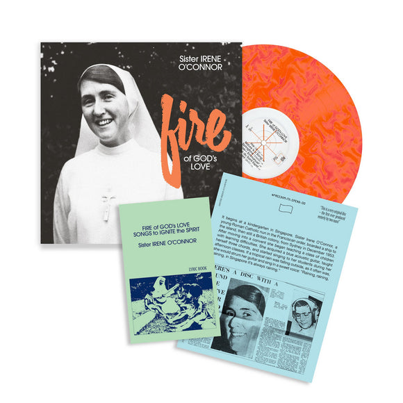 O'CONNOR,SISTER IRENE – FIRE OF GOD'S LOVE (FIRE COLORED VINYL) - LP •