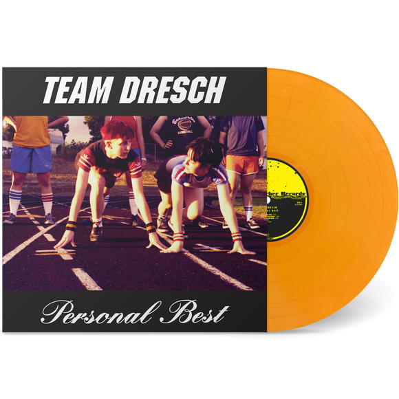 TEAM DRESCH – PERSONAL BEST (INDIE EXCLUSIVE TRACK & FIELD ORANGE VINYL) - LP •