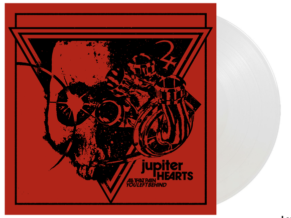 JUPITER HEARTS – ALL THAT PAIN YOU LEFT BEHIND (WHITE VINYL) - LP •