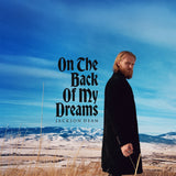 DEAN,JACKSON – ON THE BACK OF MY DREAMS (MYSTIC SMOKE VINYL) - LP •