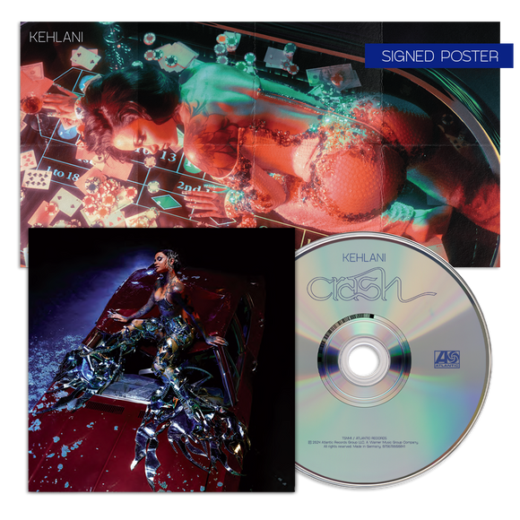 KEHLANI – CRASH (W/SIGNED POSTER) (LOCAL PICKUP ONLY) - CD •