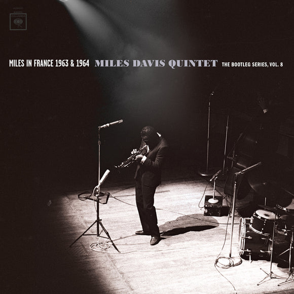 MILES DAVIS QUINTET – MILES IN FRANCE 1963 & 1964: THE BOOTLEG SERIES VOL. 8 - 8LP BOX SET <br>PREORDER out 11/08/2024 •