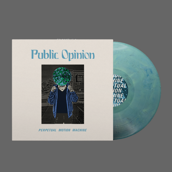 PUBLIC OPINION – PERPETUAL MOTION MACHINE (BLUE MARBLE VINYL) - LP •
