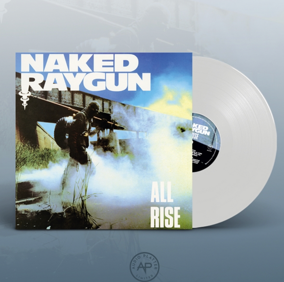 NAKED RAYGUN – ALL RISE (WHITE VINYL) - LP •